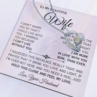 Load image into Gallery viewer, To My Beautiful Wife- I Love You More- Heart Necklace
