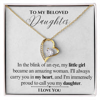 Load image into Gallery viewer, To My Beloved Daughter-My Heart- Forever Love Necklace
