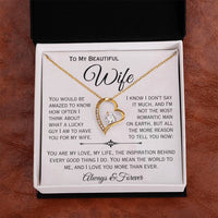 Load image into Gallery viewer, To My Beautiful Wife- My Love, My Life, My Inspiration- Heart Necklace
