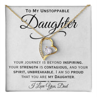 Load image into Gallery viewer, To My Unstoppable Daughter- I Love You- Heart Necklace
