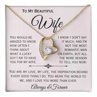 Load image into Gallery viewer, To My Beautiful Wife- My Love, My Life, My Inspiration- Heart Necklace

