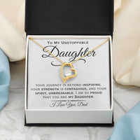 Load image into Gallery viewer, To My Unstoppable Daughter- I Love You- Heart Necklace
