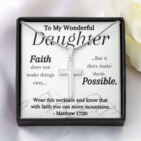 Load image into Gallery viewer, To My Wonderful Daughter- Faith- Cross Necklace
