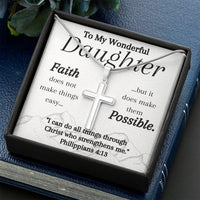 Load image into Gallery viewer, To My Wonderful Daughter- Have Faith- Cross Necklace
