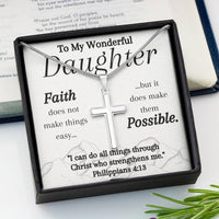 Load image into Gallery viewer, To My Wonderful Daughter- Have Faith- Cross Necklace
