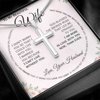 Load image into Gallery viewer, To My Beautiful Wife- I Can&#39;t Live Without You- Cross Necklace
