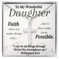 Load image into Gallery viewer, To My Wonderful Daughter- Have Faith- Cross Necklace
