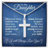 Load image into Gallery viewer, To My Daughter- Bold, Brave, Strong- Cross Necklace

