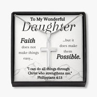 Load image into Gallery viewer, To My Wonderful Daughter- Have Faith- Cross Necklace
