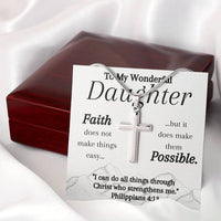 Load image into Gallery viewer, To My Wonderful Daughter- Have Faith- Cross Necklace
