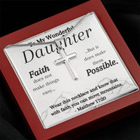 Load image into Gallery viewer, To My Wonderful Daughter- Faith- Cross Necklace
