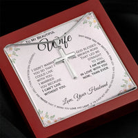 Load image into Gallery viewer, To My Beautiful Wife- I Can&#39;t Live Without You- Cross Necklace
