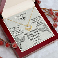 Load image into Gallery viewer, To My Gorgeous Wife- Heart and Soul- Love Knot Necklace
