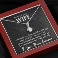 Load image into Gallery viewer, To My Gorgeous Wife-I Love You Forever- Necklace
