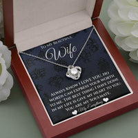 Load image into Gallery viewer, To My Beautiful Wife-You Are My Soulmate-Love Knot Necklace
