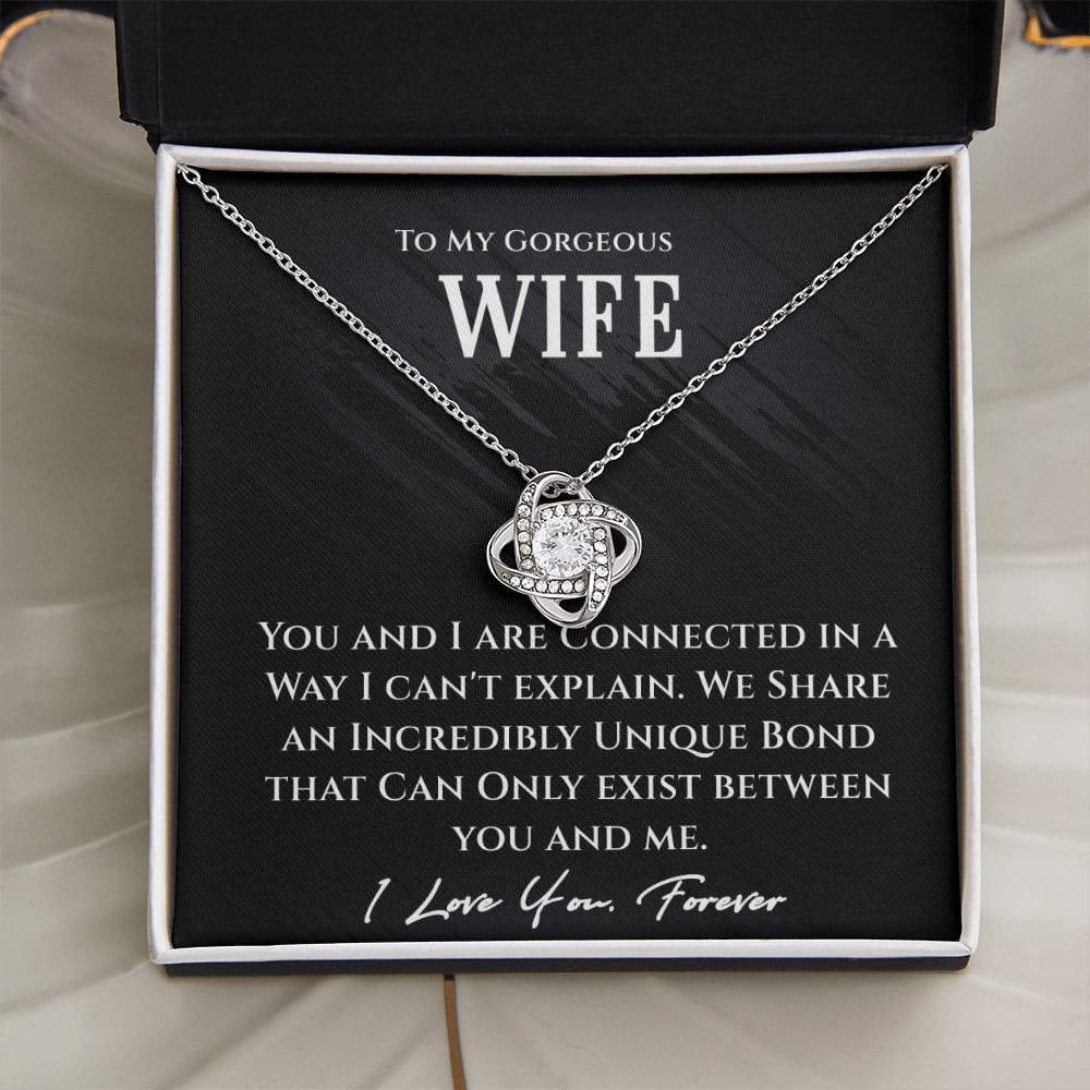 To My Gorgeous Wife- I Love You, Forever- Necklace