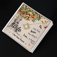 Load image into Gallery viewer, To My Wife- I Am Yours Forever- Necklace
