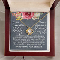 Load image into Gallery viewer, To My Incredible Wife- All My Heart- Necklace
