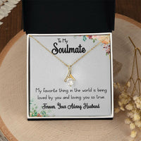 Load image into Gallery viewer, To My Soulmate- Forever- Alluring Beauty Necklace
